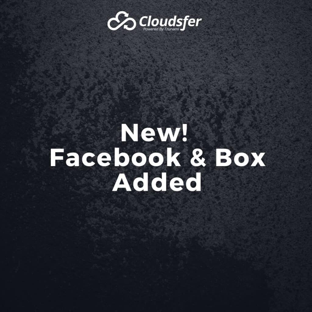 New! Facebook & Box Added